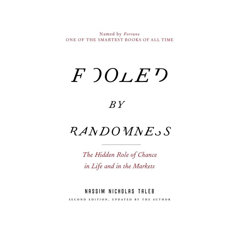 Fooled by Randomness - (Incerto) 2nd Edition by  Nassim Nicholas Taleb (Paperback), 1 of 2