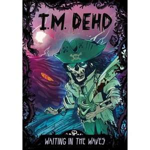 Waiting in the Waves - (I.M. Dehd) by  I M Dehd (Hardcover) - 1 of 1