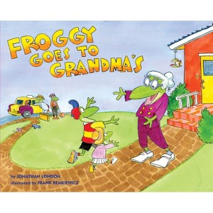 Froggy Goes to Grandma's - by  Jonathan London (Hardcover) - 1 of 1