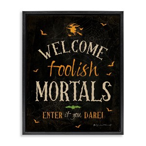 Stupell Industries Welcome Foolish Mortals Phrase Floating Frame Canvas Art - 1 of 4