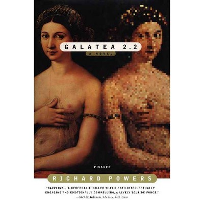 Galatea 2.2 - 2nd Edition by  Richard Powers (Paperback)