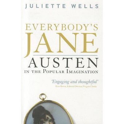 Everybody's Jane - by  Juliette Wells (Paperback)