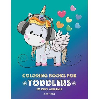 Coloring Books for Toddlers - by  Art Therapy Coloring (Paperback)