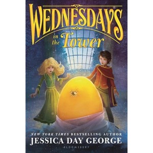 Wednesdays in the Tower - (Tuesdays at the Castle) by  Jessica Day George (Paperback) - 1 of 1