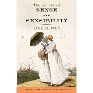 The Annotated Sense and Sensibility - by  Jane Austen (Paperback) - 1 of 1