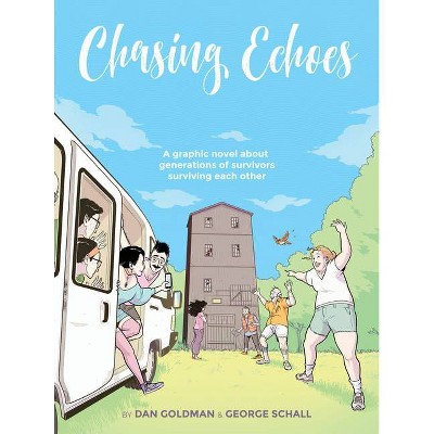 Chasing Echoes - by  Dan Goldman (Paperback)