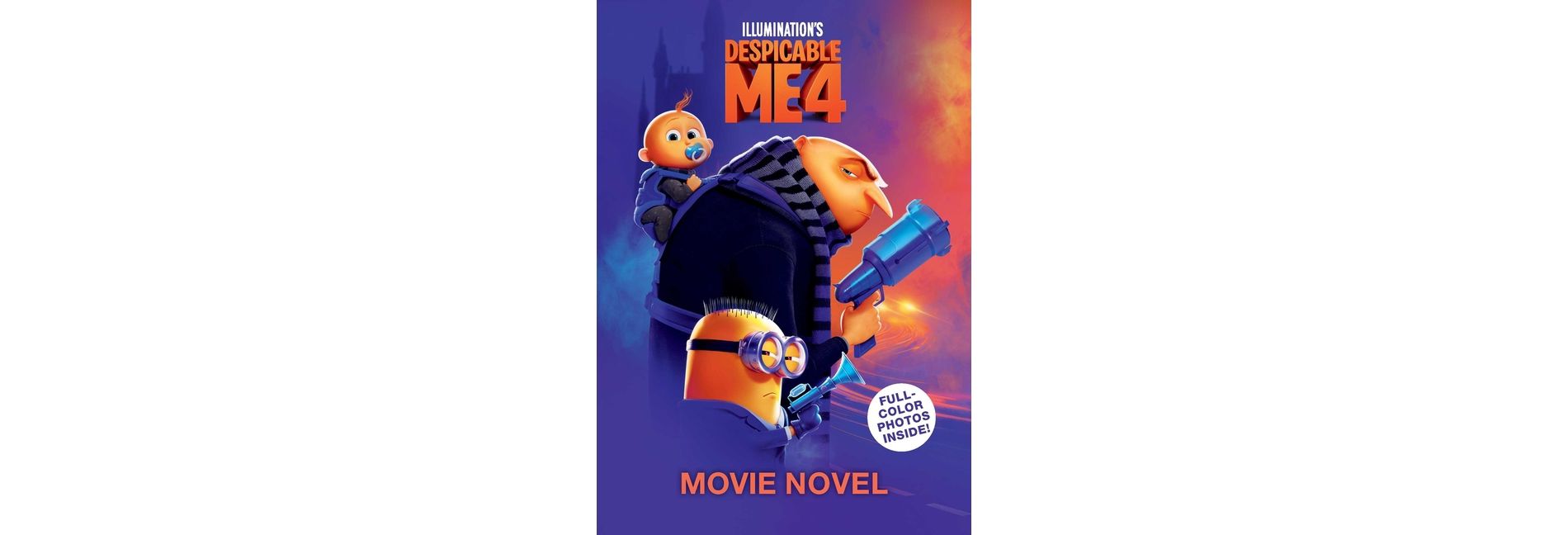 Despicable Me 4 Movie Novelization - (Paperback)