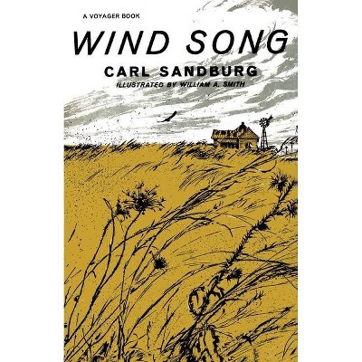 Wind Song - (Voyager Book) by  Carl Sandburg (Paperback)