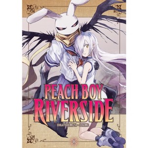 Peach Boy Riverside 8 - by  Coolkyousinnjya (Paperback) - 1 of 1