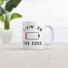 Crazy Dog T-Shirts Livin On The Edge Mug Funny Low Empty Phone Battery Novelty Cup-11oz - 2 of 4