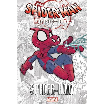 Spider-Man: Spider-Verse - Spider-Ham - (Paperback)