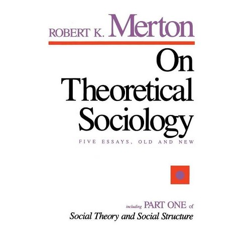 On Theoretical Sociology - 624th Edition by Robert K Merton (Paperback)