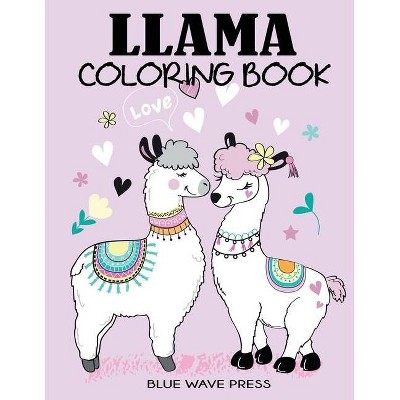 Llama Coloring Book - by  Blue Wave Press (Paperback)