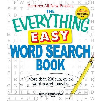 The Everything Easy Word Search Book - (Everything(r)) by  Charles Timmerman (Paperback)