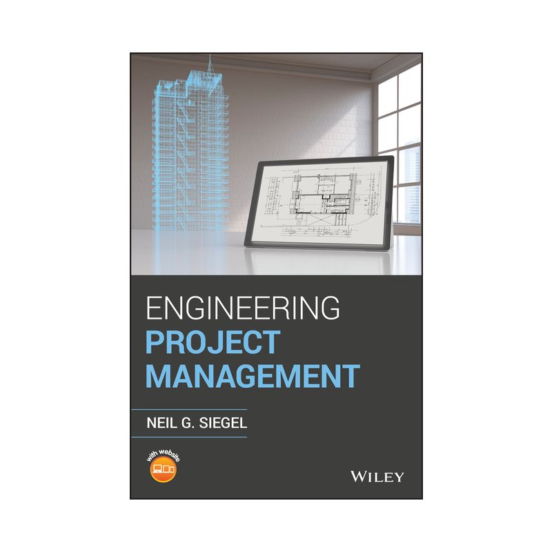 Engineering Project Management - by  Neil G Siegel (Hardcover), 1 of 2
