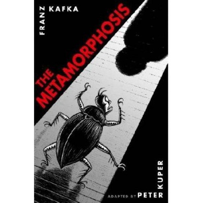 The Metamorphosis: The Illustrated Edition - by  Franz Kafka (Paperback)