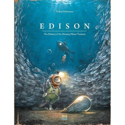 Edison - (Mouse Adventures) by  Torben Kuhlmann (Hardcover)