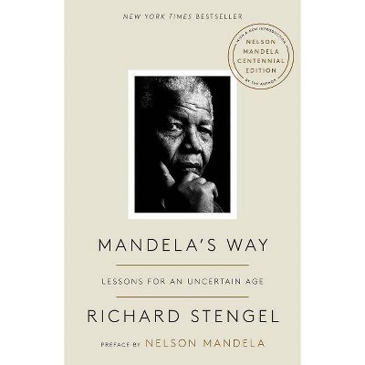 Mandela's Way - by  Richard Stengel (Paperback)