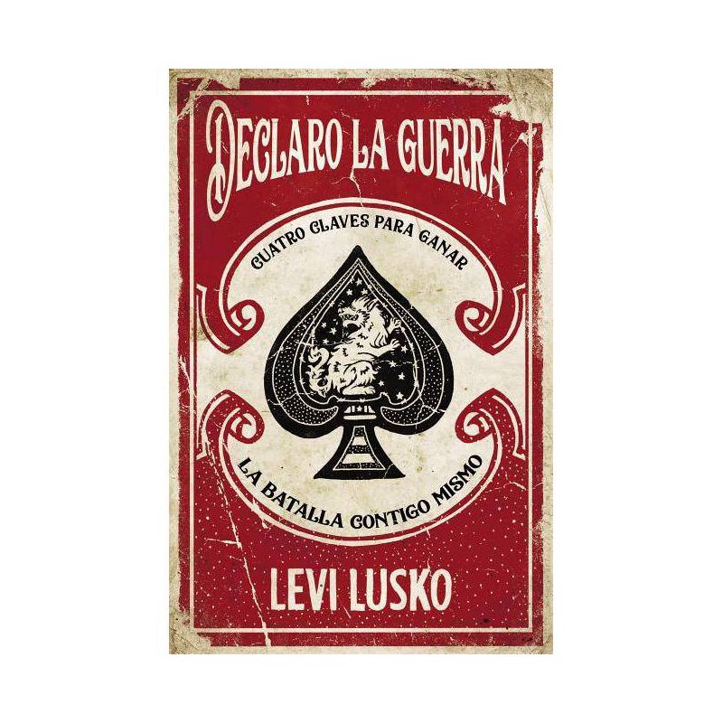 Declaro La Guerra - by  Levi Lusko (Paperback), 1 of 2