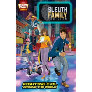 Sleuth Family Robinson: Fighting Evil Around the World - by  Christopher P N Maselli (Paperback) - 1 of 1