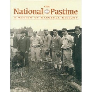 The National Pastime, Volume 27 - (Paperback) - 1 of 1