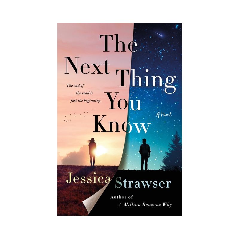The Next Thing You Know - by  Jessica Strawser (Paperback), 1 of 2