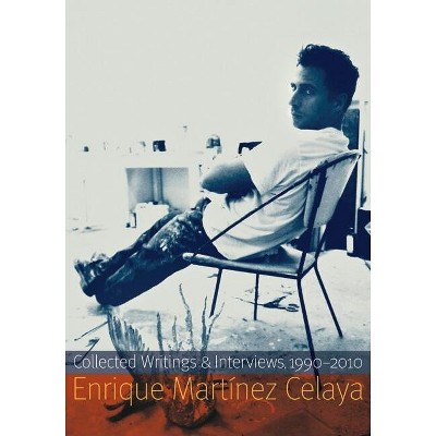 Enrique Martínez Celaya - (Paperback)