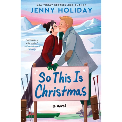 So This Is Christmas - by  Jenny Holiday (Paperback) - image 1 of 1