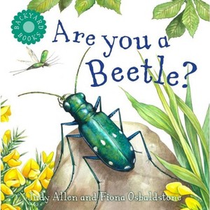 Are You a Beetle? - (Backyard Books) by  Judy Allen (Paperback) - 1 of 1