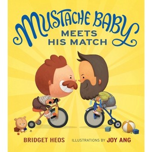 Mustache Baby Meets His Match - by Bridget Heos - 1 of 1