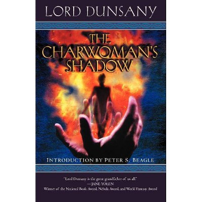 The Charwoman's Shadow - (Del Rey Impact) by  Dunsany (Paperback)