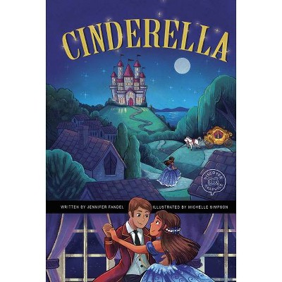  Cinderella - (Discover Graphics: Fairy Tales) by  Jennifer Fandel (Hardcover) 