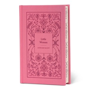 Little Women - (Signature Clothbound Editions) by  Louisa May Alcott (Hardcover) - 1 of 1