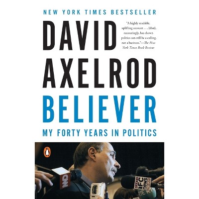 Believer - by  David Axelrod (Paperback)