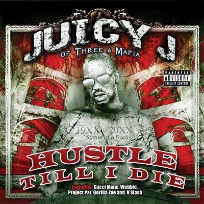 Juicy J - Hustle Till I Die (Vinyl)