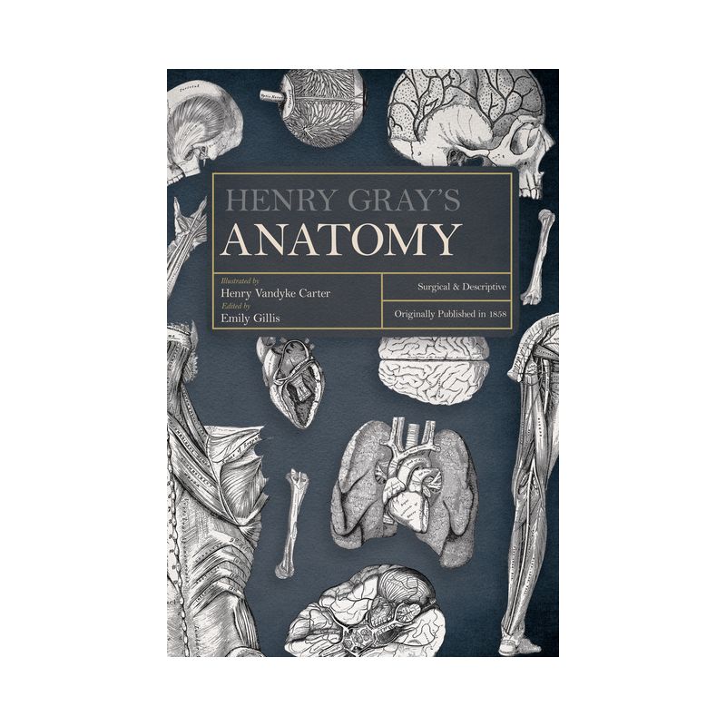 Henry Gray's Anatomy, 1 of 2