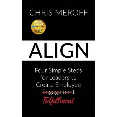 Align - by  Chris Meroff (Paperback)