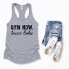 Simply Sage Market Gym Now Tacos Later Racerback Tank - 4 of 4