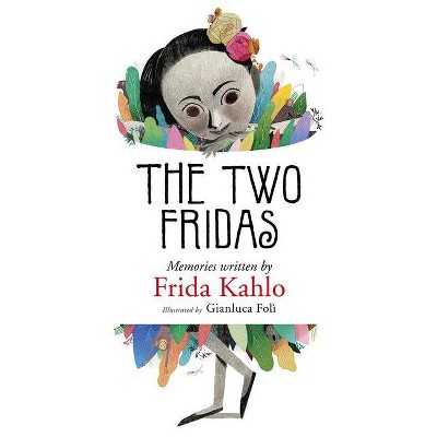 The Two Fridas - by  Frida Kahlo (Hardcover)