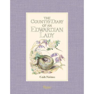  The Country Diary of an Edwardian Lady - by  Edith Holden (Hardcover) 