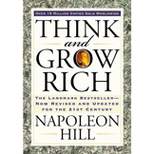 Think and Grow Rich - by  Napoleon Hill (Paperback)