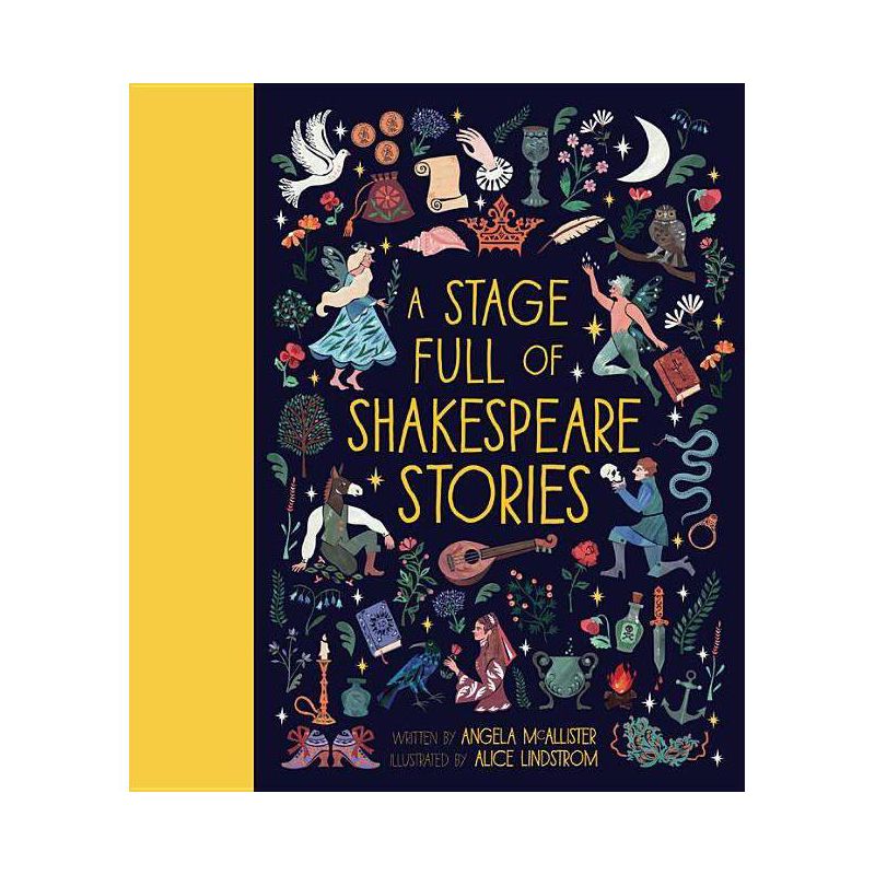A Stage Full of Shakespeare Stories - (World Full Of...) by  Angela McAllister (Hardcover), 1 of 2