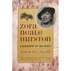 Zora Neale Hurston - (Women Writers of Color) by  Deborah G Plant (Paperback) - 1 of 1