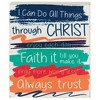 Dicksons Can Do All Things Through Christ Colorful 8 x 10 MDF Wall Tabletop Sign Plaque - 2 of 3