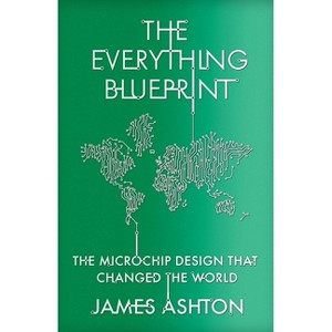 The Everything Blueprint - by  James Ashton (Paperback) - 1 of 1