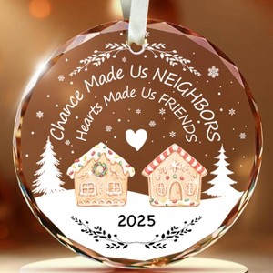 Neighbor Christmas Ornament, Best Friend Glass Christmas Ornament, House Warming Gifts - 1 of 4