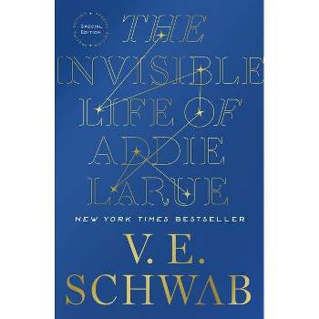 The Invisible Life of Addie Larue, Special Edition - by V E Schwab (Hardcover)