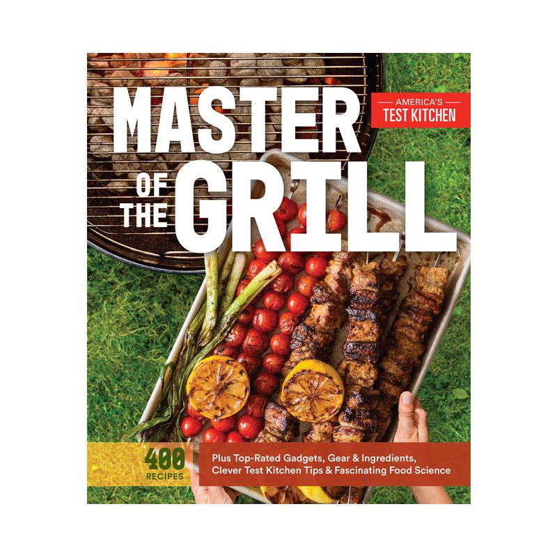 Master of the Grill (Paperback) by America's Test Kitchen, 1 of 2