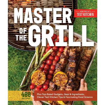 Master of the Grill (Paperback) by America's Test Kitchen
