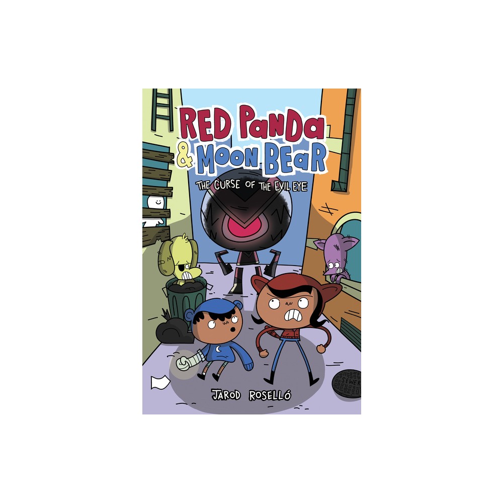 Red Panda & Moon Bear (Book 2): The Curse of the Evil Eye - by Jarod Rosell (Paperback)